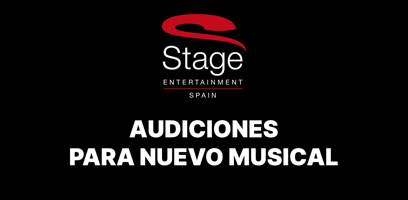 Audiciones para nuevo musical producido por Stage Entertainment