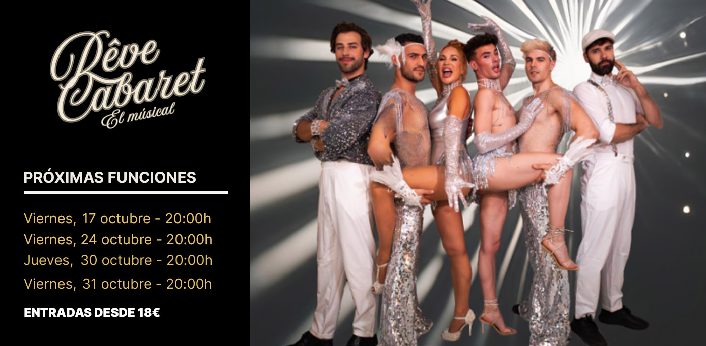 Fechas de las próximas funciones de Rêve Cabaret en Madrid